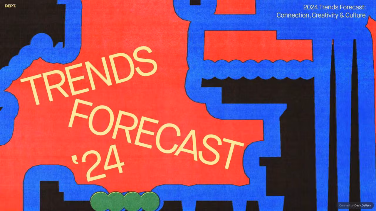 DEPT. Trends Forecast 2024