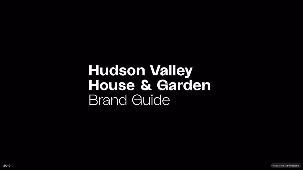 Hudson Valley House & Garden Brand Guidelines 2019