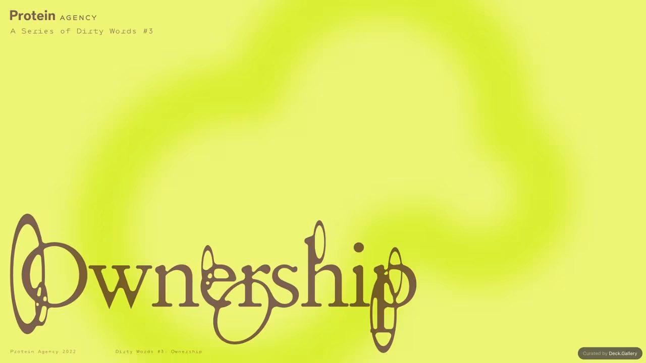 Protein Agency: Ownership (Dirty Words #3) 2022