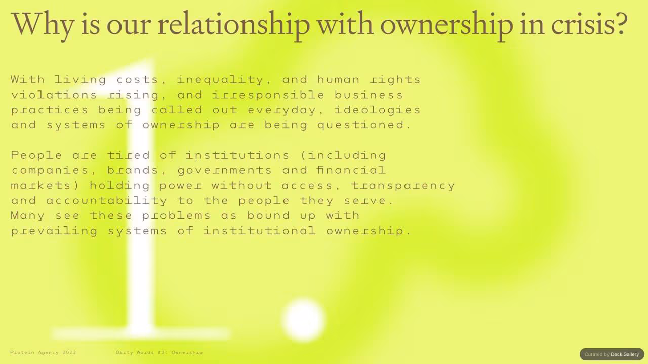Protein Agency: Ownership (Dirty Words #3) 2022, slide 8
