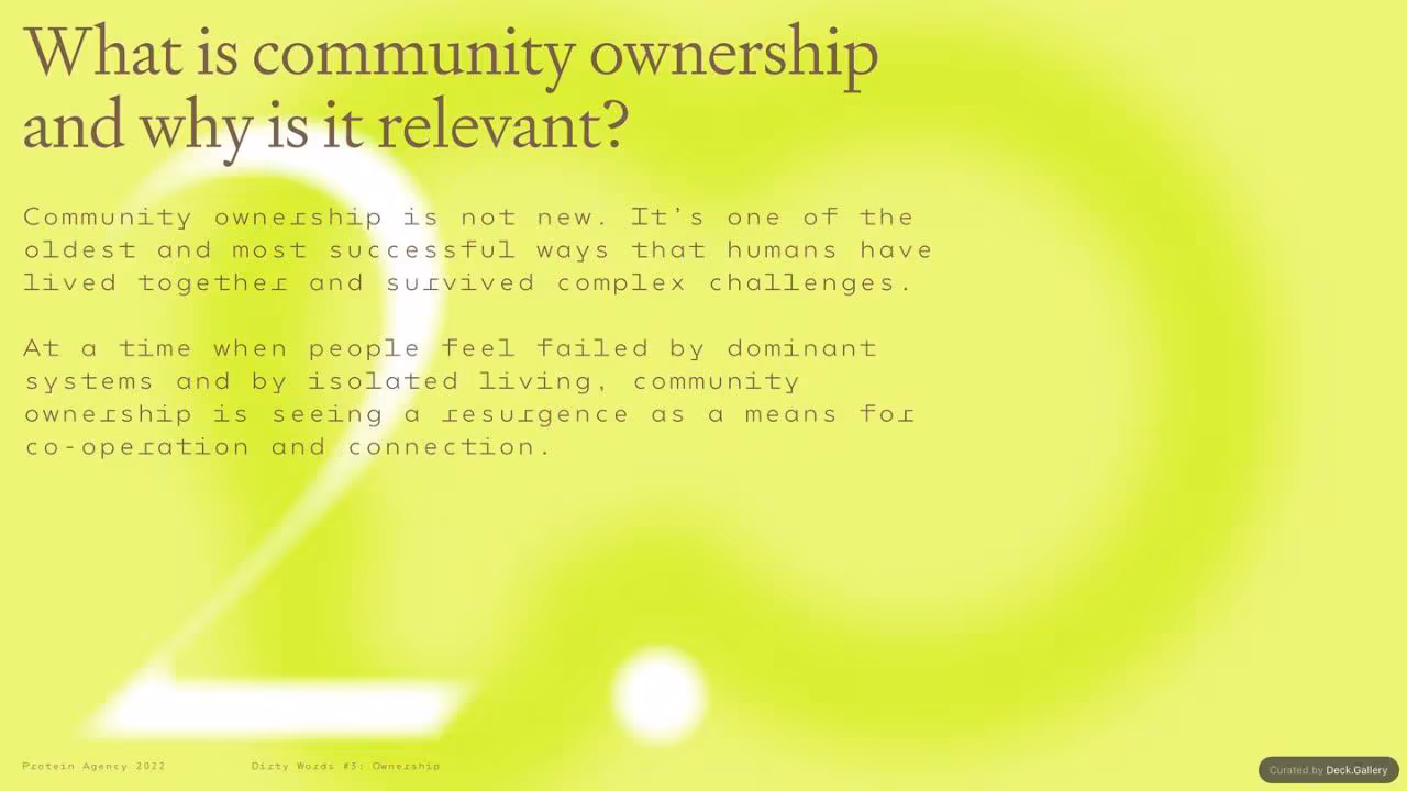 Protein Agency: Ownership (Dirty Words #3) 2022, slide 22