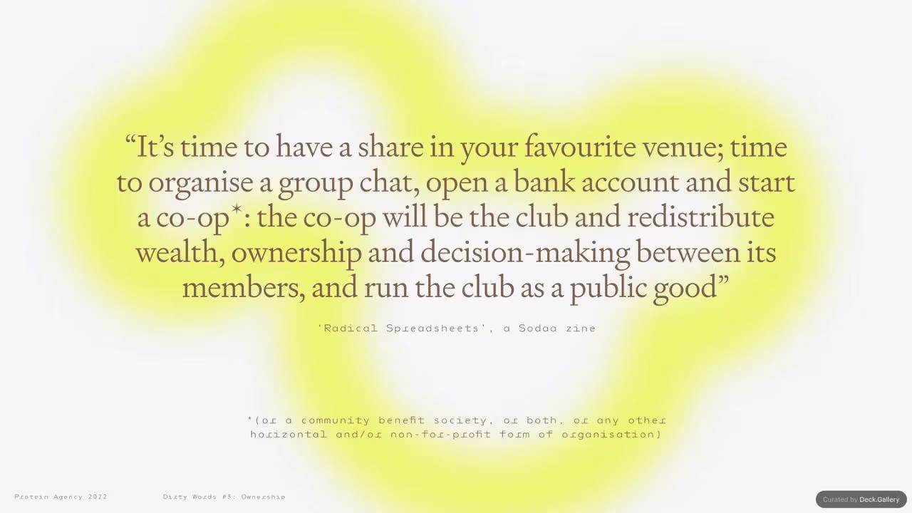 Protein Agency: Ownership (Dirty Words #3) 2022, slide 24
