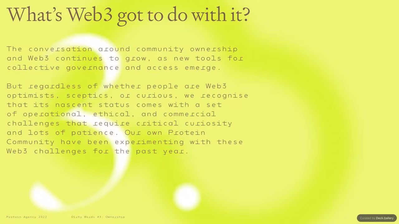Protein Agency: Ownership (Dirty Words #3) 2022, slide 35