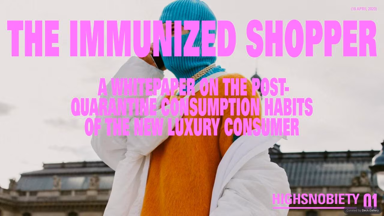 Highsnobiety: The Immunized Shopper 2020