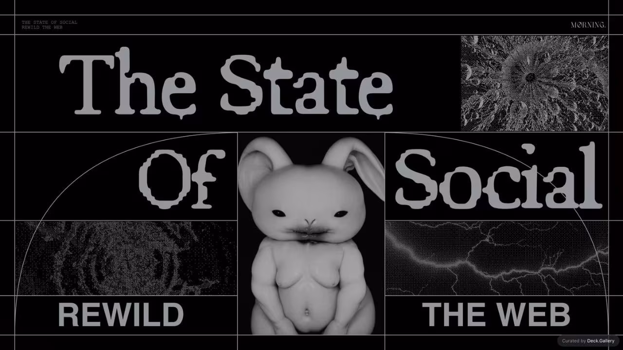 The State of Social: Rewild the Web