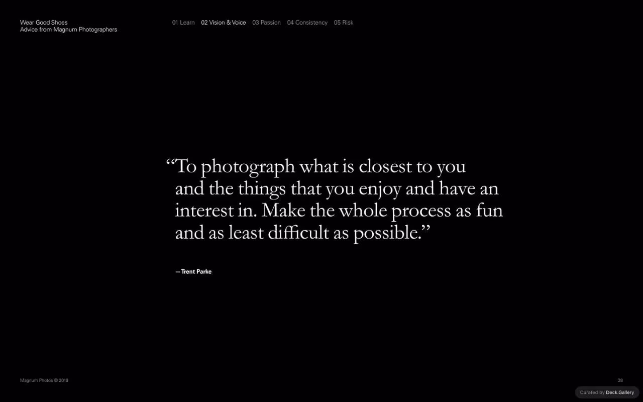 Wear Good Shoes: Advice from Magnum Photographers, slide 38