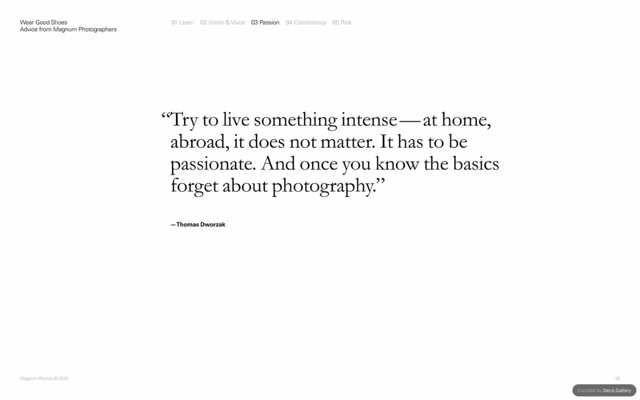 Wear Good Shoes: Advice from Magnum Photographers, slide 45